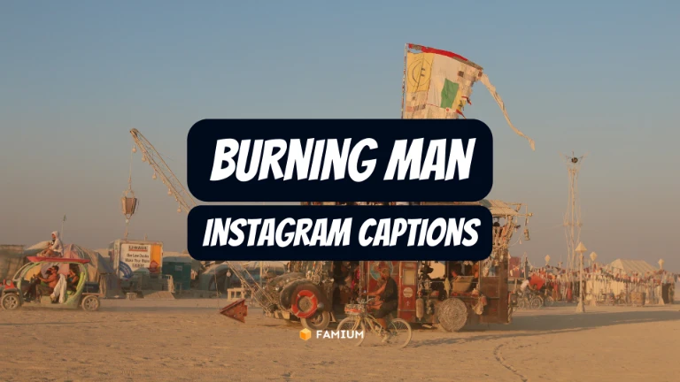 Instagram Captions for Burning Man